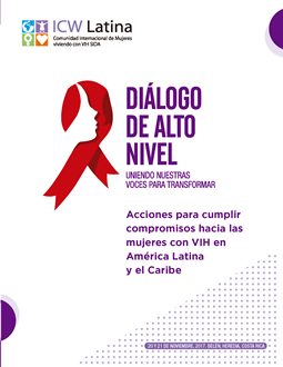 Documento estrátegico de abogacía de ICW Latina: «Acciones para cumplir compromisos hacia las mujeres con VIH en América Latina y el Caribe